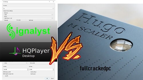 HQPlayer Pro 4.23 With Crack Full Version Download Latest-2024