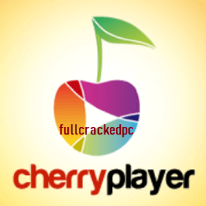 CherryPlayer Crack