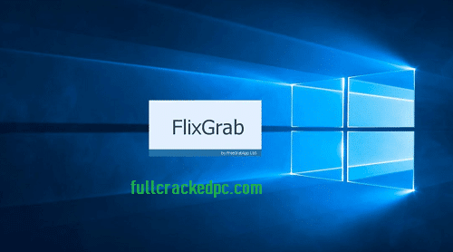 FlixGrab Premium 5.5.6 Crack + License Key Free Download 2024